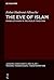 The Eve of Islam: Images of Hawa' in the Muslim Tradition (Judaism, Christianity, and Islam - Tension, Transmission, Transformation)