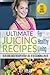 Juicing: The Ultimate Juici...