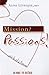 Mission ? : Passions ! Par le fil d'Arianne