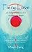Fiery Love: A daily compani...