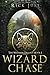 Wizard Chase (The Wizards Trilogy)