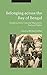 Belonging across the Bay of Bengal by Michael Laffan