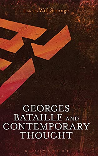 Georges Bataille and Contemporary Thought (Hardcover)