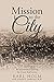 Mission to the City
