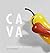 CAVA: Cocina, Armonia, Vinos, Afrodisiacos (Spanish Edition) (English and Spanish Edition)