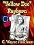 "Yellow Doc Rayburn": The M...