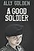A Good Soldier