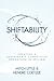 Shiftability: Creating a Sustainable Competitive Advantage in Selling