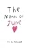 The Month Of June by H K Rhudd