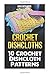 Crochet Dishcloths: 10 Crochet Dishcloth Patterns