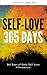 Self Love 365 Days by Elena Elin