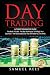 Day Trading: Ultimate Advan...