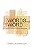 Words and the Word by Charles Sherlock