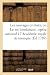 Les Sauvages Civilisés, Ou ...