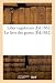 Liber Vagatorum. Le Livre D...