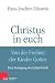Christus in euch by Hans-Joachim Eckstein Christus in euch by Hans-Joachim Eckstein