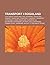Transport I Rogaland: Flyplasser I Rogaland, Hsd, Jernbane I Rogaland, Sjofart I Rogaland, Transport I Sandnes, Transport I Stavanger