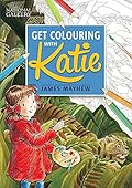 Katie: Get Colouring with Katie: A National Gallery Book