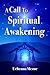 A Call to Spiritual Awakening by Uchenna Mezue