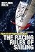 Paul Elvstrom Explains the Racing Rules of Sailing: 2017-2020 Rules