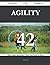 Agility 42 Success Secrets - 42 Most Asked Questions on Agili... by Anne Foley