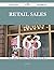 Retail Sales 163 Success Secrets - 163 Most Asked Questions o... by James Key