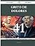 Grito de Dolores 41 Success Secrets - 41 Most Asked Questions... by Kathleen Fox