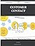 Customer Contact 45 Success Secrets - 45 Most Asked Questions... by Ryan Roth