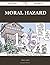 Moral Hazard 135 Success Se...