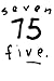 Seven Five: Seven Five (Yes)
