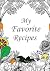 My Favorite Recipes