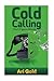 Cold Calling: The 6 Figure Attitude
