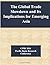 The Global Trade Slowdown and Its Implications for Emerging Asia