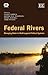 Federal Rivers: Managing Water in Multi-Layered Political Systems