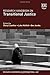 Research Handbook on Transitional Justice (Research Handbooks in International Law series)