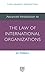 Advanced Introduction to the Law of International Organizations (Elgar Advanced Introductions series)