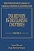 Tax Reform in Developing Countries (The International Library of Critical Writings in Economics series, 300)