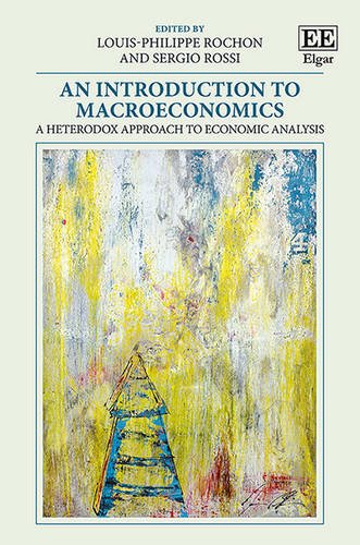 An Introduction to Macroeconomics: A Heterodox Approach to Economic Analysis (Hardcover)