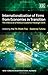 Internationalization of Firms from Economies in Transition: The Effects of a Politico-Economic Paradigm Shift (New Horizons in International Business series)