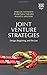 Joint Venture Strategies: Design, Bargaining, and the Law