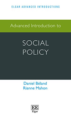 Advanced Introduction to Social Policy (Elgar Advanced Introductions series)