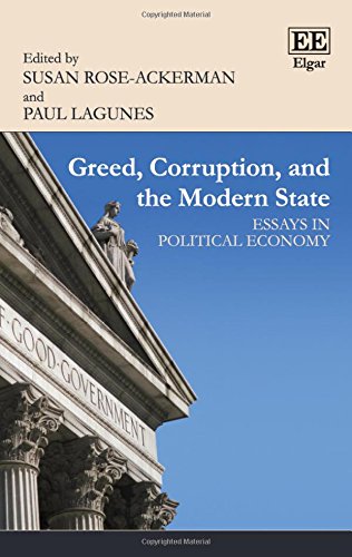 Greed, Corruption, and the Modern State: Essays in Political Economy (Hardcover)