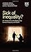 Sick of Inequality?: An Int...