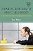 Thinking Differently about Leadership: A Critical History of Leadership Studies (New Horizons in Leadership Studies series)