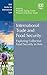 International Trade and Food Security: Exploring Collective Food Security in Asia (NUS Centre for International Law series)