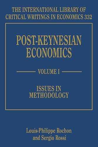 Post-Keynesian Economics (The International Library of Critical Writings in Economics series, 332)