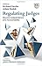 Regulating Judges: Beyond I...