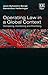 Operating Law in a Global Context: Comparing, Combining and Prioritising