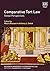 Comparative Tort Law: Global Perspectives (Research Handbooks in Comparative Law series)