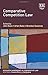Comparative Competition Law...